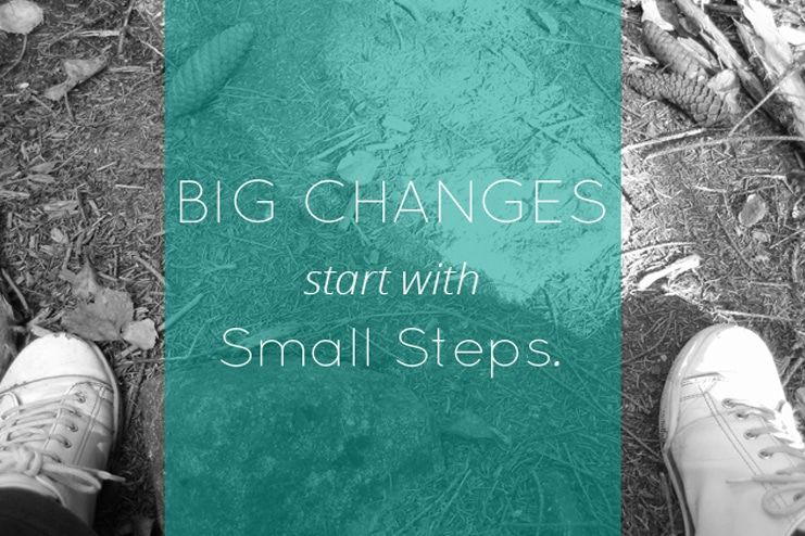 Start with small steps