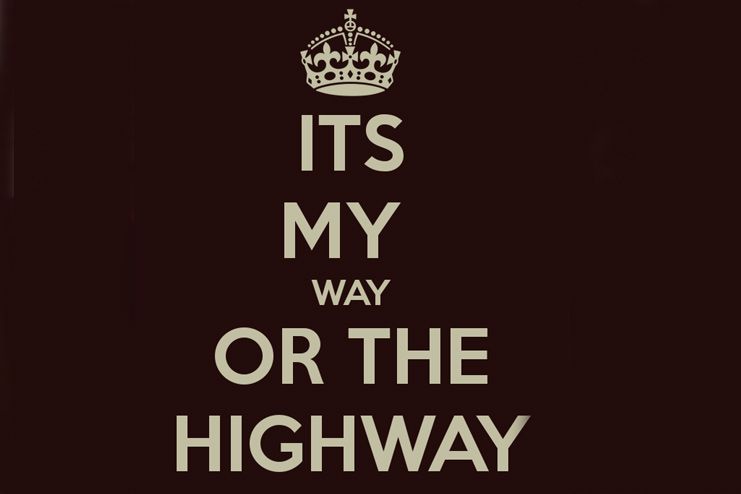 It-s their way or highway