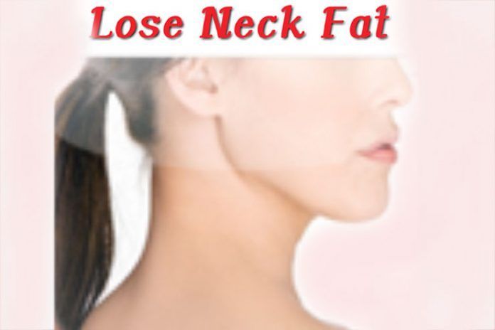 how to lose neck fat