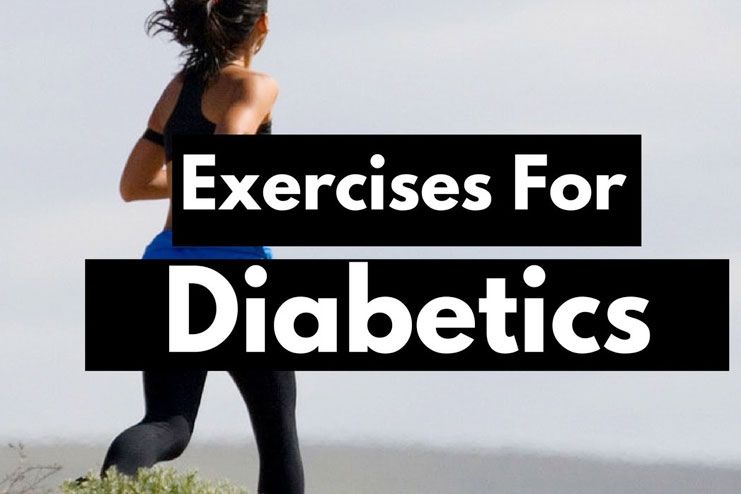 Learn The Best Exercises For Diabetes Which Will Help You Stay Fit