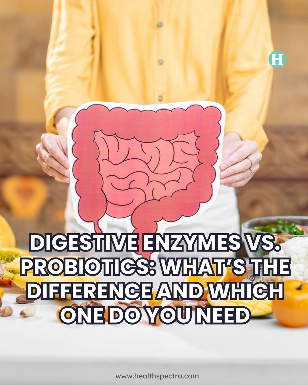 Digestive Enzymes vs. Probiotics