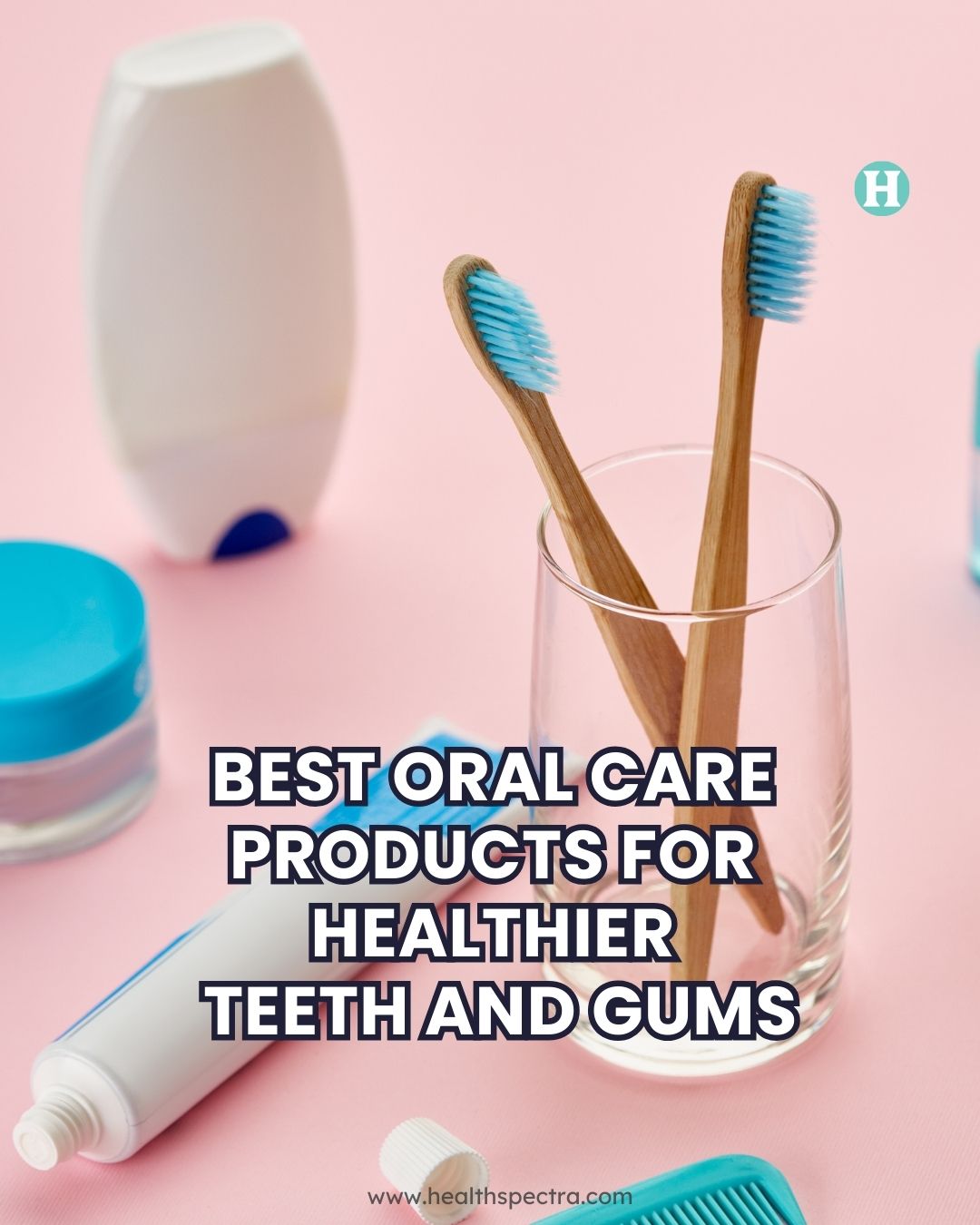 Oral Care Products
