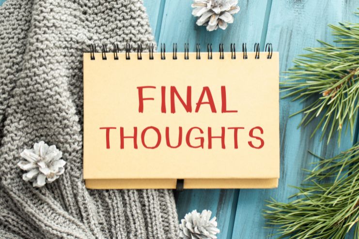 Final Thoughts