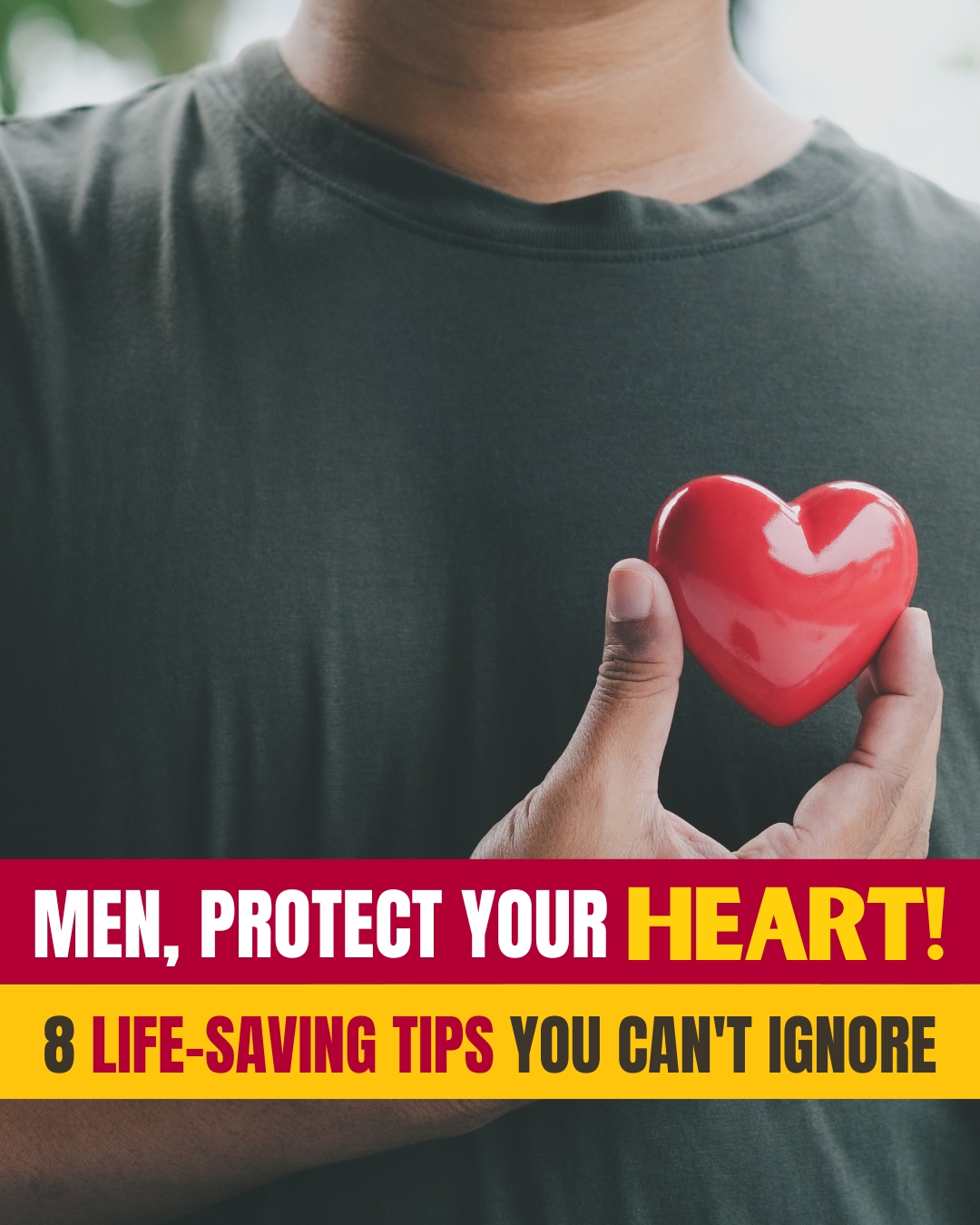 Men Protect Your Heart 8 Life-Saving Tips